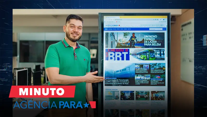 Minuto Agência Pará: veja os destaques desta quinta-feira (20/11)