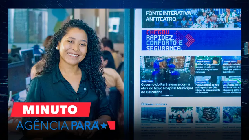 Minuto Agência Pará: veja os destaques desta quarta-feira (10/12)
