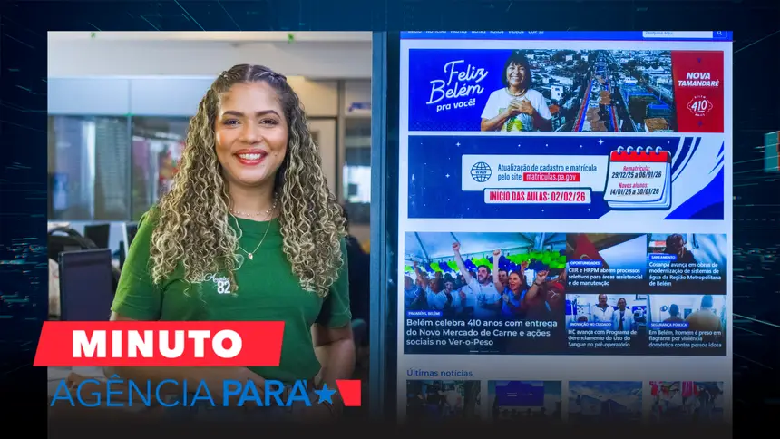 Minuto Agência Pará: veja os destaques desta segunda-feira (12/01)