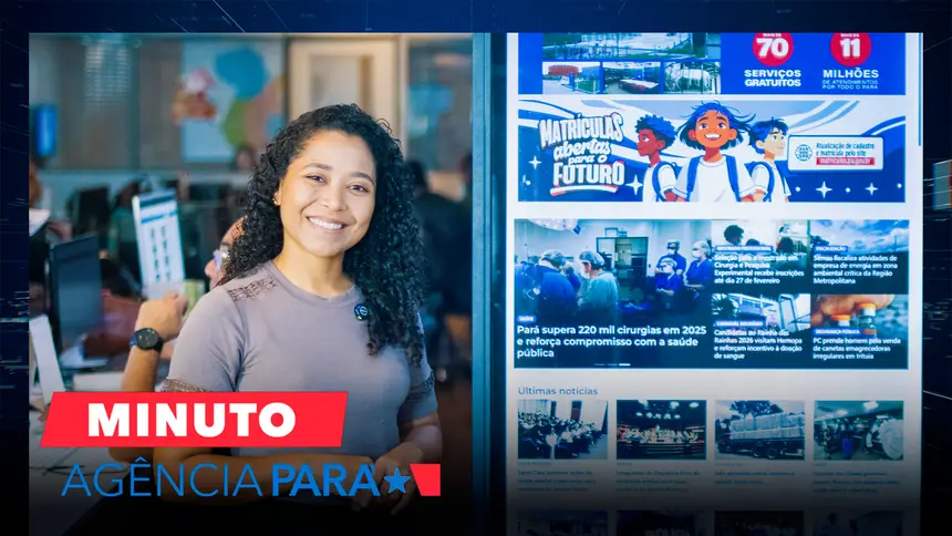 Minuto Agência Pará: veja os destaques desta terça-feira (27/01)