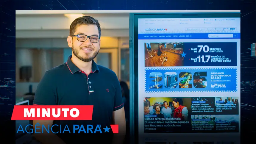 Minuto Agência Pará: veja os destaques desta quarta-feira (04/03)