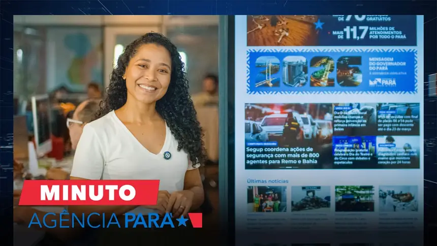 Minuto Agência Pará: veja os destaques desta sexta-feira (20/03)