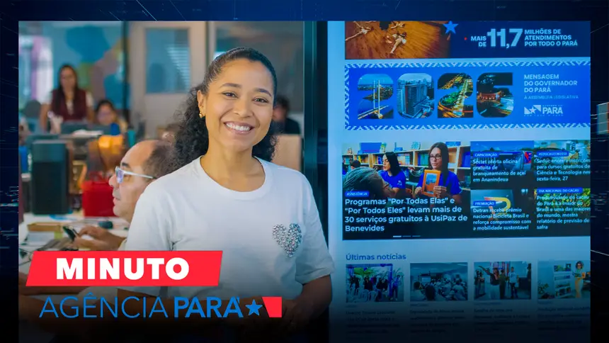 Minuto Agência Pará: veja os destaques desta sexta-feira (27/03)