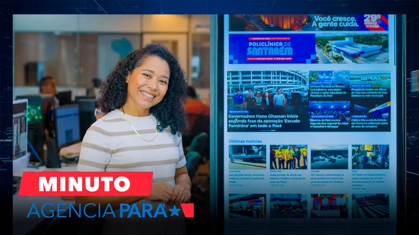 Minuto Agência Pará: veja os destaques desta segunda-feira (18/05)