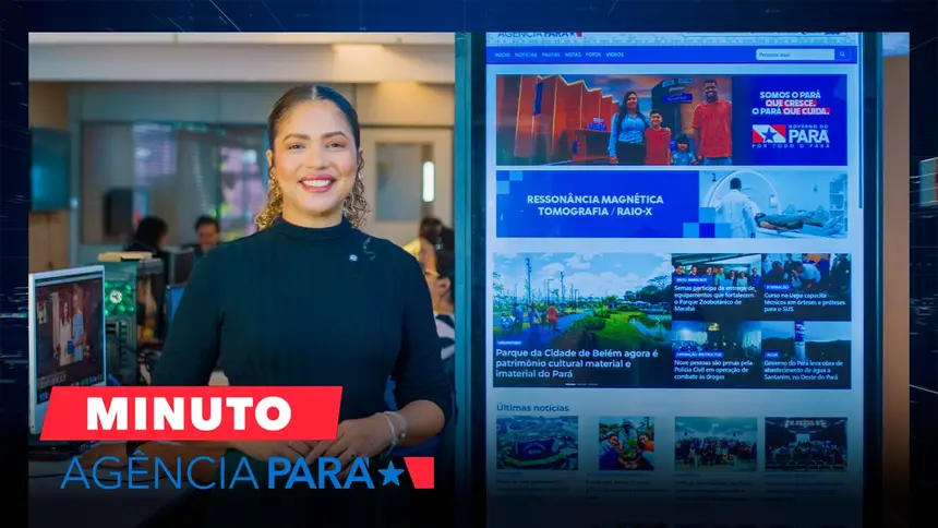 Minuto Agência Pará: veja os destaques desta terça-feira (02/06)