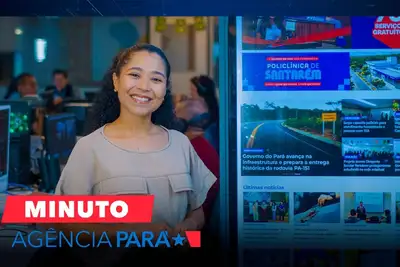 notícia: Minuto Agência Pará: veja os destaques desta terça-feira (16/06)